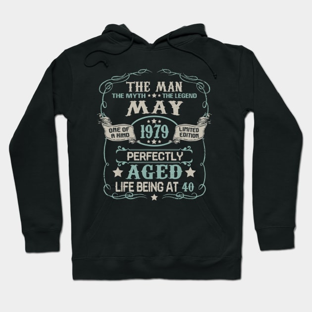 41th Birthday Gift The Man Myth Legend May 1979 Hoodie by bummersempre66